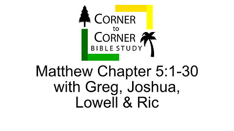 Studying the Gospel according to Matthew, chapter 5:1-30