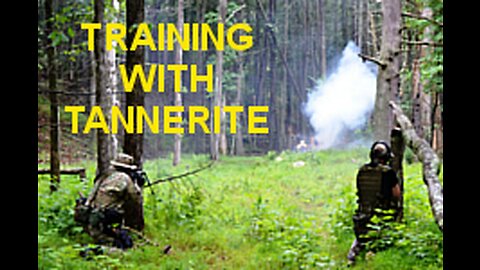 TANNERITE AS A TRAINING TOOL