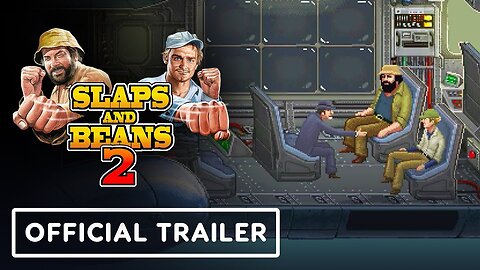 Bud Spencer and Terence Hill Slaps and Beans 2 - Official Launch Trailer