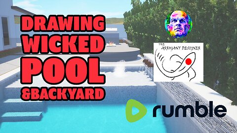 DRAWING WICKED POOL & BACKYARD