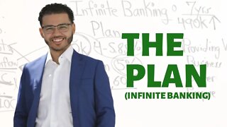 The Plan For Infinite Banking