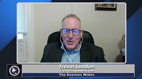 The Enemies Within with Trevor Loudon -08-14-2023