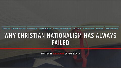 Why Christian Nationalism Has Always Failed