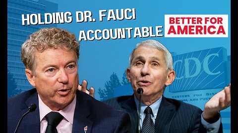 Holding Dr. Fauci Accountable | Senator Rand Paul | EP 154
