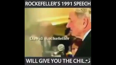 Rockefeller’s 1991 Speech Will Give You Chills ….