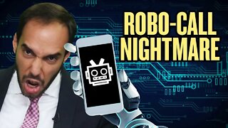 ROBOCALLS: How Can We Stop Their Reign of Terror?
