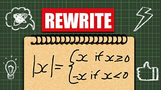 Writing an absolute value as a piecewise function