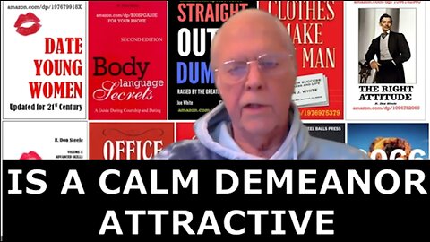 IS A CALM DEMEANOR ATTRACTIVE