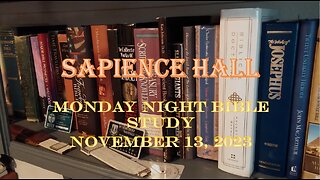 Sapience Hall Sunday School Fellowship Class November 12, 2023 Hebrews 10:1-18