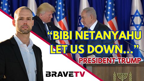 Brave TV - Oct 12, 2023 - President Trump Throws Israel Benjamin Netanyahu Under the Bus - 3 9/11 Super Catastrophes on the Timeline