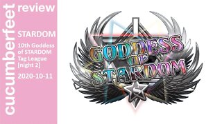STARDOM 10th Goddess of STARDOM Tag League (Night 2) [Review]