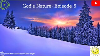 GOD'S NATURE: Season 1 Ep. 5: Christmas Edition