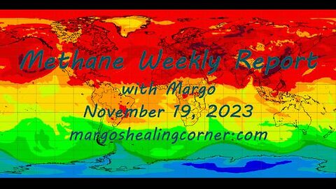 Methane Weekly Report with Margo (Nov. 19, 2023)