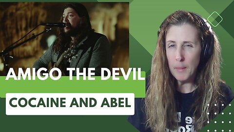 AMIGO THE DEVIL REACTION- Cocaine and Abel