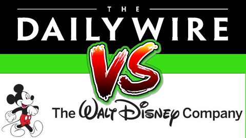 Daily Wire vs Walt Disney [Who Wins?]