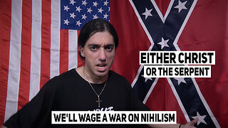 We'll wage a war on nihilism