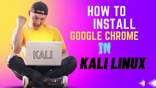 How to download and install google chrome in kali linux