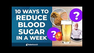 The 10 Ways To Reduce Blood Sugar In One Week, Naturally!