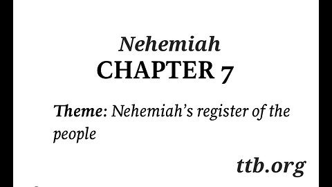 Nehemiah Chapter 7 (Bible Study)
