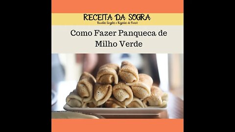 SWEET CORN PANCAKES / COMO FAZER PANQUECA DE MILHO VERDE | PANQUECA DE MILHO VERDE