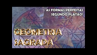 GEOMETRIA SAGRADA - Sólidos Platônicos (Vídeo 6/10)