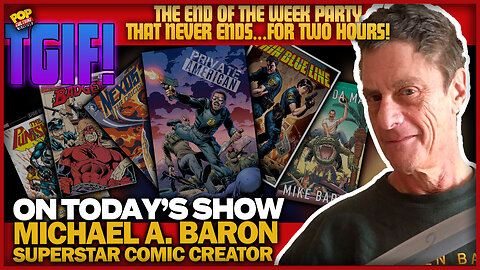 TGIF | Mike Baron, Superstar Comic Creator!