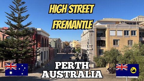 Exploring Perth Australia: A Walking Tour of High Street Fremantle