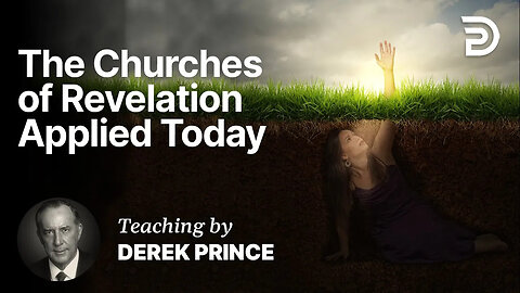 The Last Four of Revelation's Seven Churches - Part 2 - God’s Standard Must also be Ours.