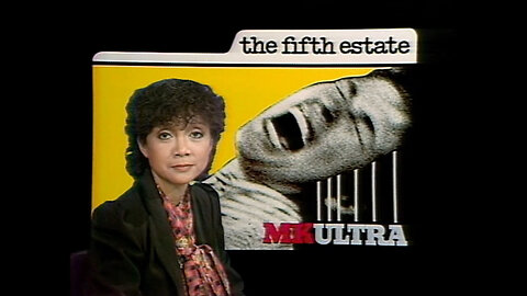 MK Ultra [1980 - The Fifth Estate]