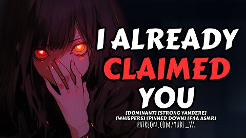 Waking Up to a Strong Yandere Sitting On Top Of You [fdom x willing listener]F4M ASMR Roleplay
