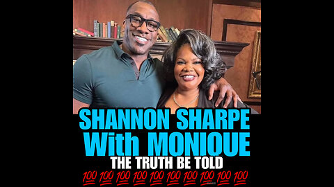 NIMH Ep #767 Shannon Sharpe and Monique conversation. Monique the TRUTH TELLER