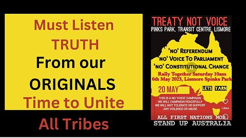 Treaty Not "Voice" - Hear the Truth