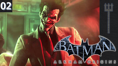 Batman: Arkham Origins Part 2