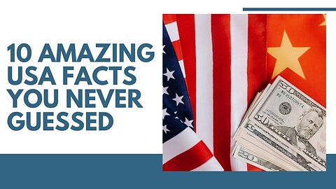 Unveiling America: 10 Amazing Facts You Never Guessed