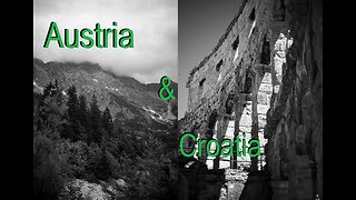 My Trip to Austria and Croatia