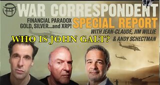 WAR CORRESPONDENT SPECIAL REPORT : FINANCIAL PARADOX, GOLD SILVER & XRP W/ Jim Willie TY John Galt