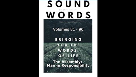 Sound Words, The Assembly, Man in Responsibility