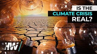 IS THE CLIMATE CRISIS REAL?