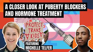 A Closer Look At Puberty Blockers & Hormone Treatment with Michelle Telfer