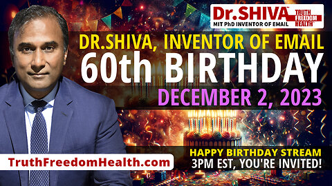 Dr.SHIVA™ LIVE – Inventor of Email’s 60th Birthday – December 2, 2023