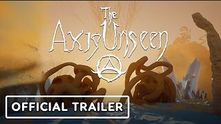 The Axis Unseen - Official Trailer | Black Summer 2023