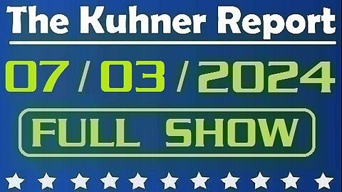 The Kuhner Report 07/03/2024 [FULL SHOW] More than 40% of Democrats say the party should replace Joe Biden as its presidential nominee