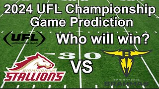 2024 UFL Championship Game Prediction!!! #ufl