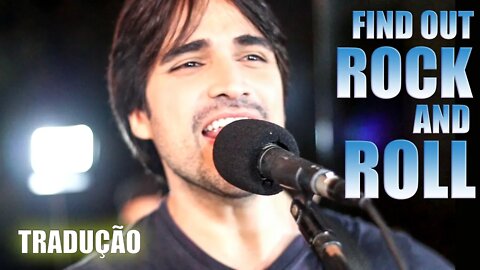 Last Lover - Find Out Rock And Roll (Tradução)