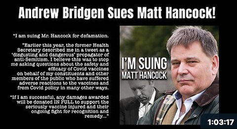 UK MP Andrew Bridgen Ongoing Lawsuit and Fight for the Medical Truth