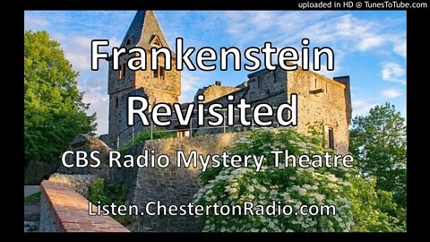 Frankenstein Revisited - CBS Radio Mystery Theater