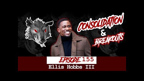 Ellis Hobbs III @ArtofWar - Consolidation & Afternoon Breakouts