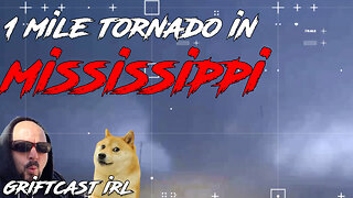 A Return to Regularly Scheduled Banking Crisis 1mile Tornado mississippi Griftcast IRL 3/24/23