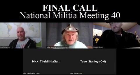 National Militia Meeting 40 - FINAL CALL