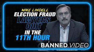 SABOTAGE! Mike Lindell's Election Fraud Lawyers Quit in the 11th Hour